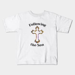 Following the Son Kids T-Shirt